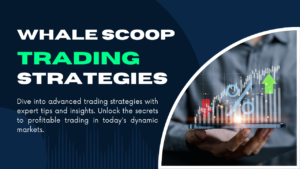 Whale Scoop Trading Strategy